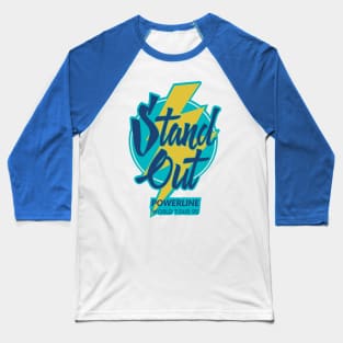 Powerline - Stand Out - World Tour 95' Lighting Baseball T-Shirt